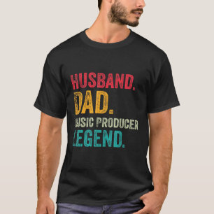 Husband Dad Music Producer Making Beats Beat Maker T-Shirt