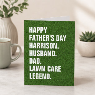 Husband Dad-Name Lawn Care Legend Fun Fathers Day Card