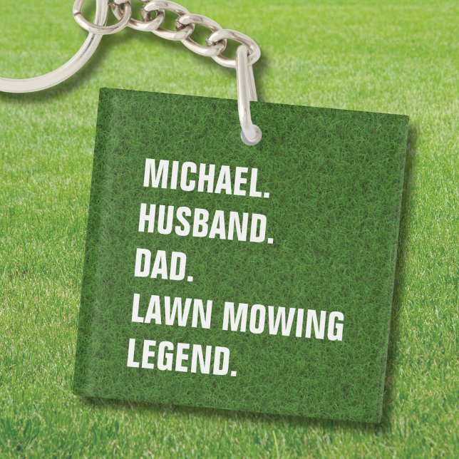 Husband Dad-Name Lawn Mowing Legend Fun Birthday  Key Ring (Replace name to personalize.  All other text is fully editable, change any of the words as required)