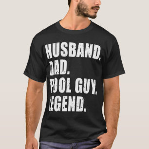 Husband Dad Pool Guy Legend  Men 1  T-Shirt