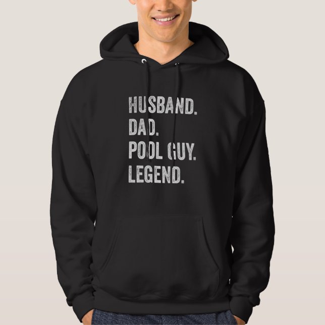 Husband Dad Pool Guy Legend Swimming Hoodie (Front)