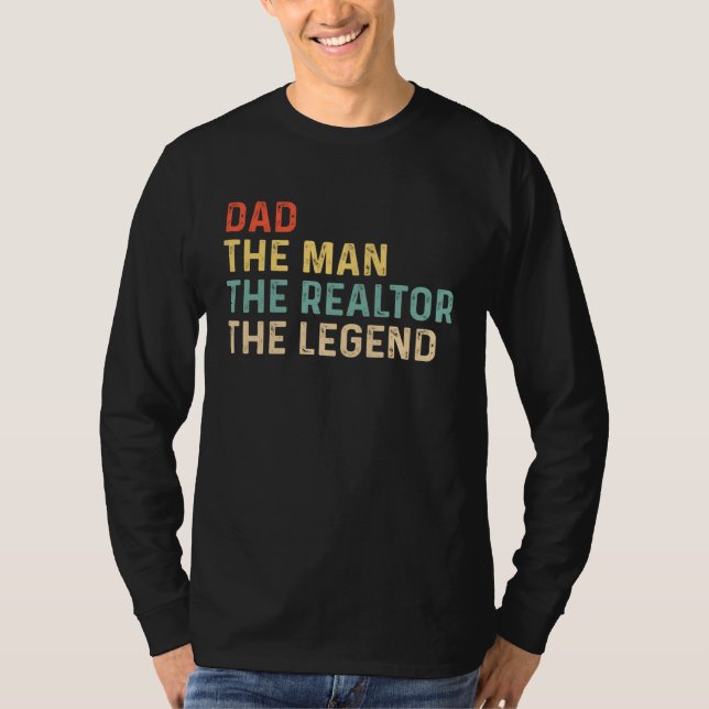 Husband Dad Realtor Legend T-Shirt (Front)