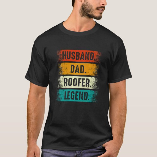 Husband Dad Roofer  Roofing Fathers Day Mens T-Shirt (Front)