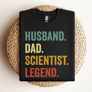 Husband Dad Scientist Legend Funny Scientist T-Shirt