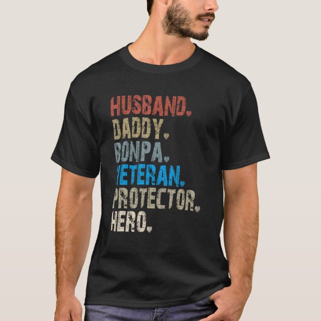 Husband Daddy Bonpa Veteran Protector Hero T-Shirt (Front)
