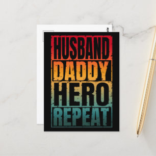 Husband Daddy Hero Repeat  Postcard