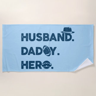 Husband. Daddy. Hero. Retro Graphic Beach Towel