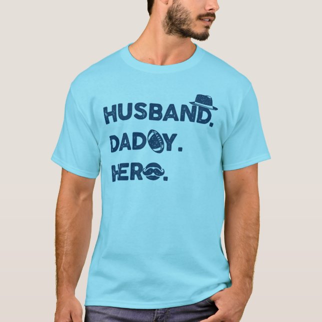 Husband. Daddy. Hero. Retro Graphic T-Shirt (Front)