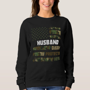 Husband Daddy Protector Hero Father s Day Dad Amer Sweatshirt