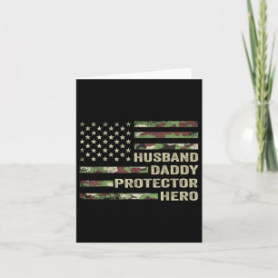 Husband Daddy Protector Hero Fathers Day Camo Amer Card