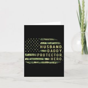 Husband Daddy Protector Hero Fathers Day Camo Amer Card