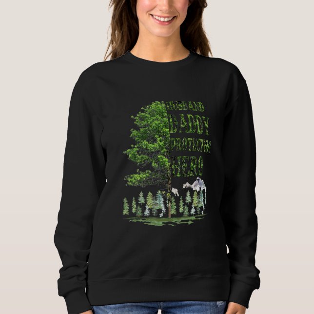 Husband Daddy Protector Hero Fathers Day Peace Tre Sweatshirt (Front)