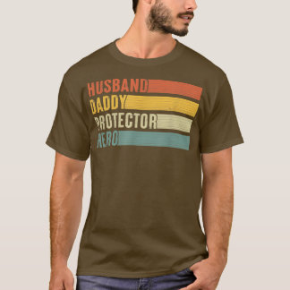 Husband Daddy Protector Hero Father's Day Vintage  T-Shirt