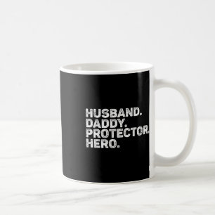 Husband Daddy Protector Hero Funny Dad Father Vint Coffee Mug