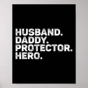 Husband Daddy Protector Hero Funny Dad Father Vint Poster