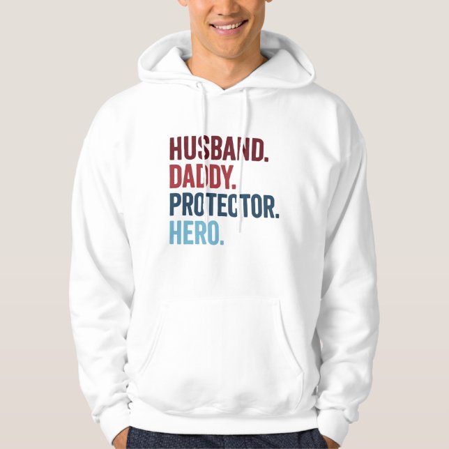 Husband Daddy Protector Hero Hoodie (Front)