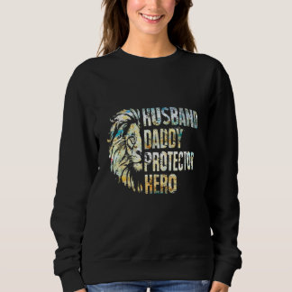 Husband Daddy Protector Hero Lion Sweatshirt