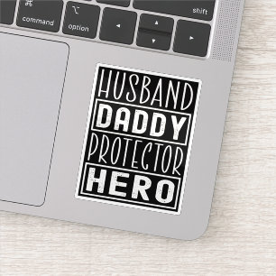 Husband Daddy Protector Hero Veteran Dad 