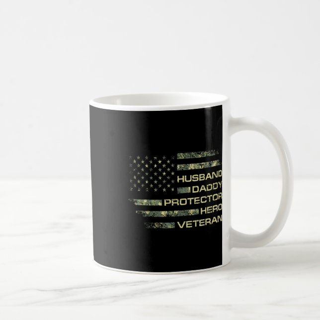 Husband Daddy Protector Hero Veteran Usa Flag Camo Coffee Mug (Right)