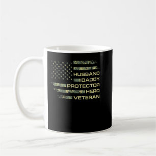Husband Daddy Protector Hero Veteran USA Flag Camo Coffee Mug