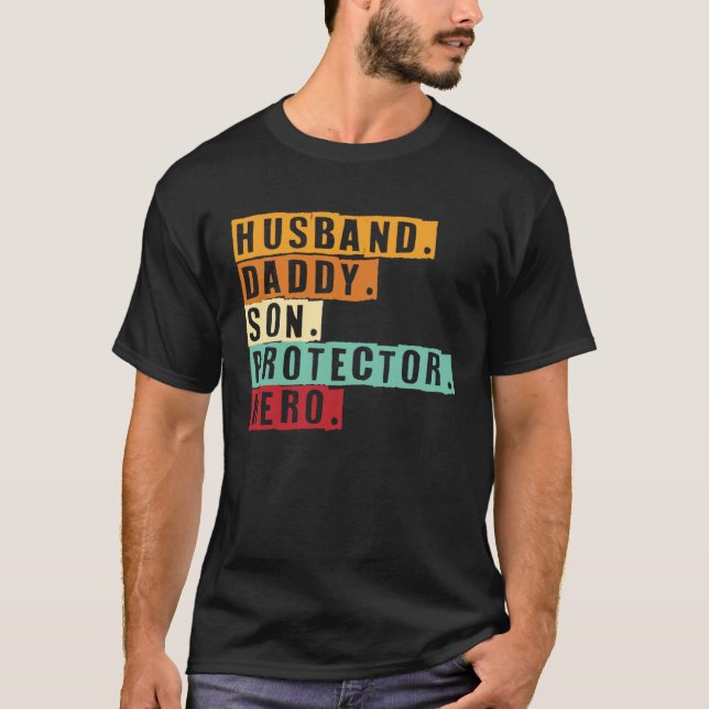 Husband Daddy Son Protector Hero World Bester Papa T-Shirt (Front)