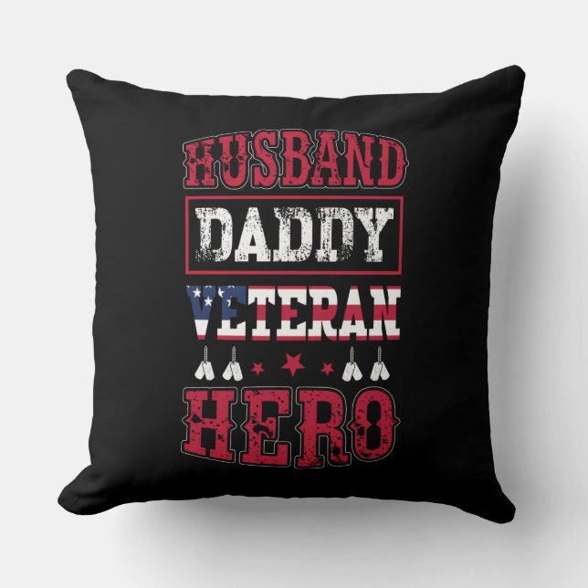 Husband, Daddy, Veteran, Hero Cushion (Front)