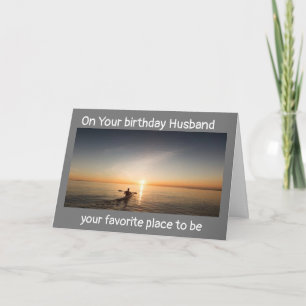 HUSBAND ENJOY YOUR BIRTHDAY "OUT ON THE WATER CARD