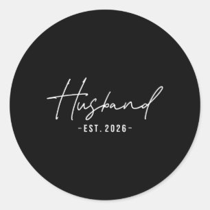 Husband Est 2026 Married Honeymoon Wedding Couples Classic Round Sticker