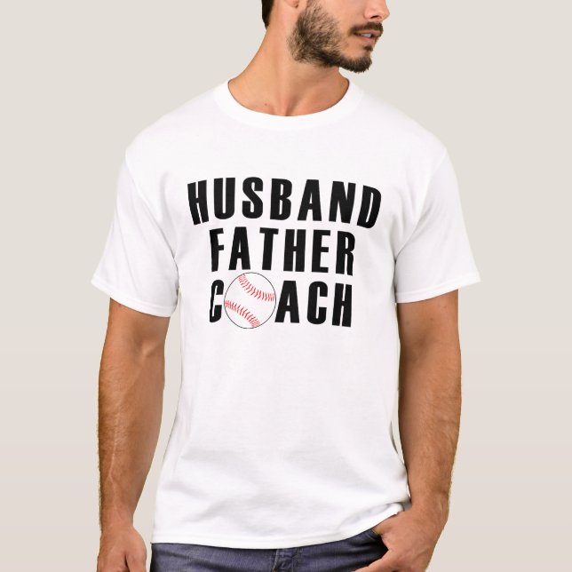 Husband, Father, & Coach T-Shirt (Front)