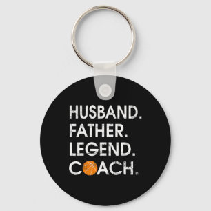 Husband Father Legend Coach Fun basketball Gift Key Ring