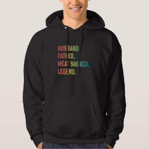 Husband Father Meat Smoker Legend Grilling Dad Mea Hoodie