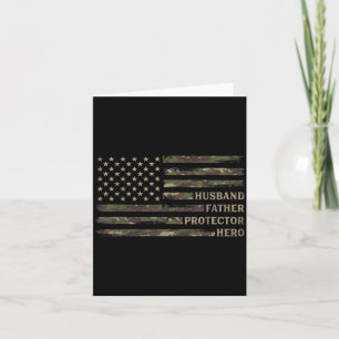 Husband Father Protector Hero Camo Usa Flag Card
