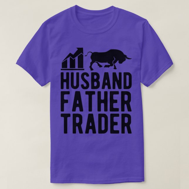 Husband Father Trader T-Shirt (Design Front)