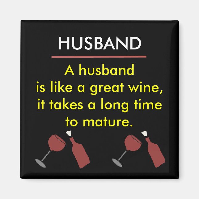 HUSBAND Funny Wine Magnet (Front)