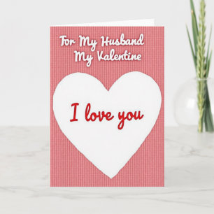 Husband I Love You Valentine Card