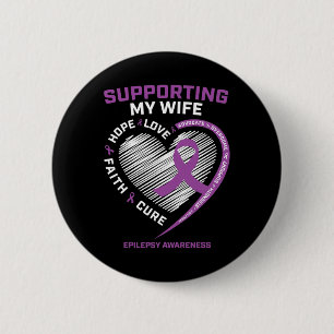 Husband I Wear Purple For My Wife Epilepsy Awarene 6 Cm Round Badge