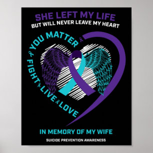 Husband In Memory Of My Wife Suicide Prevention Aw Poster