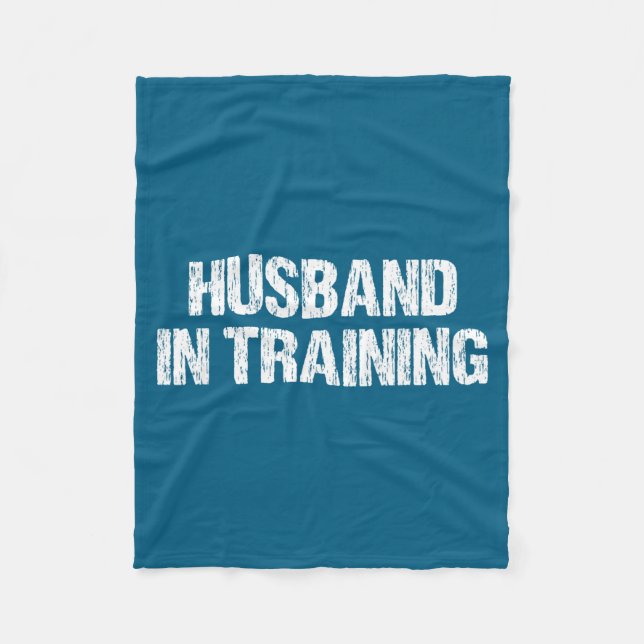 Husband In Training  Fleece Blanket (Front)