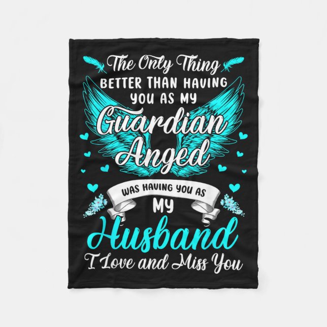 Husband is Guardian Angel Missing Husband In Fleece Blanket (Front)