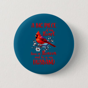 Husband memorial big piece my heart lives heaven 6 cm round badge