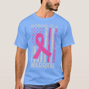 Husband Of A Warrior American Flag Breast Cancer A T-Shirt
