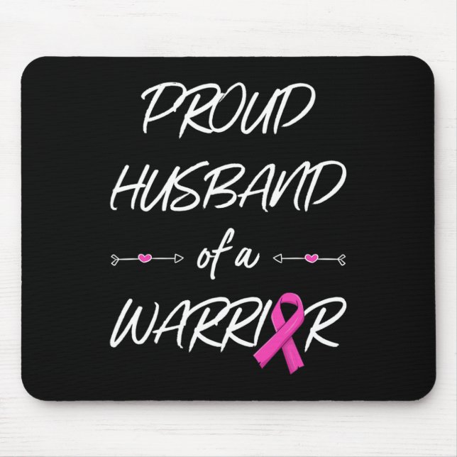 Husband Of A Warrior Breast Cancer Awareness  Mouse Pad (Front)
