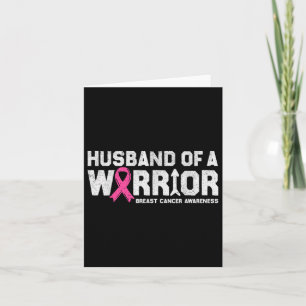 Husband Of A Warrior Breast Cancer Awareness Pink Card
