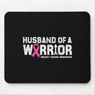 Husband Of A Warrior Breast Cancer Awareness Pink  Mouse Pad
