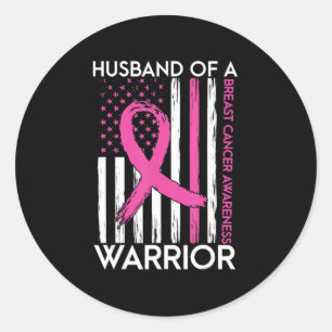 Husband Of A Warrior Breast Cancer Awareness Suppo Classic Round Sticker