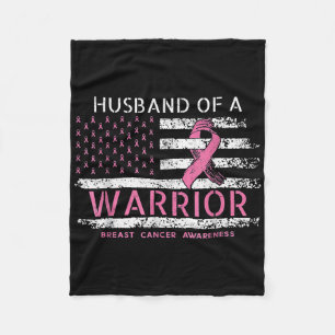 Husband Of A Warrior Breast Cancer Awareness Suppo Fleece Blanket