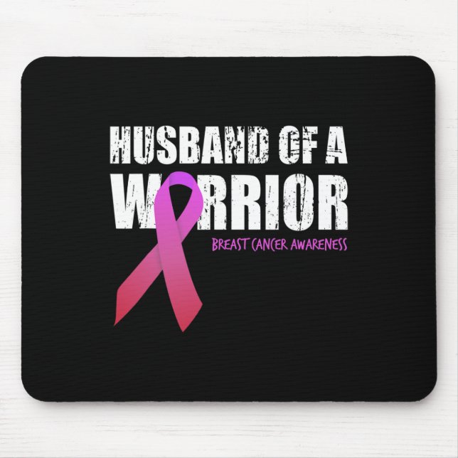 Husband Of A Warrior Breast Cancer Awareness Suppo Mouse Pad (Front)