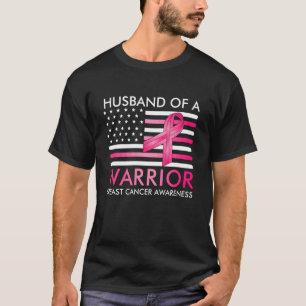 Husband of A Warrior Breast Cancer Awareness Suppo T-Shirt