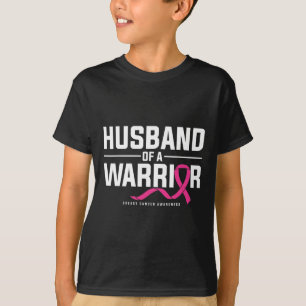 Husband Of A Warrior Breast Cancer Awareness  T-Shirt