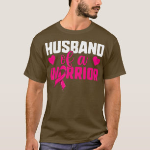 Husband Of A Warrior , Breast Cancer Wife Pink Rib T-Shirt